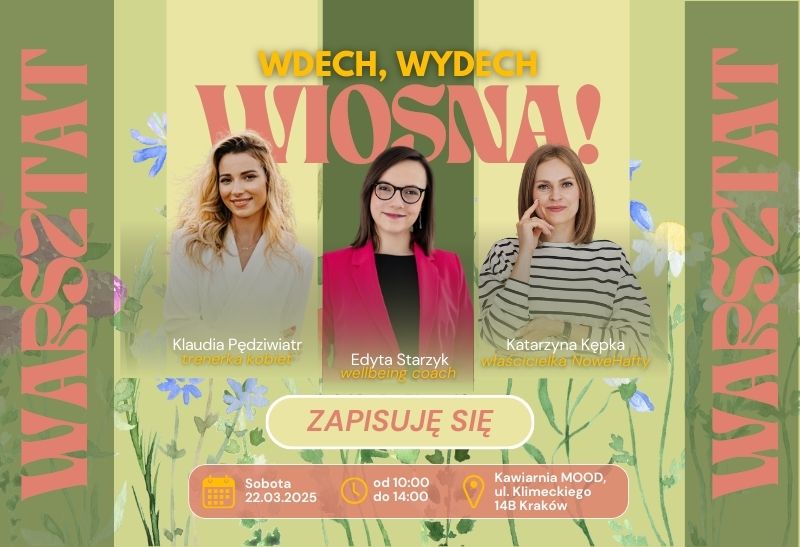 Wdech, wydech - WIOSNA!